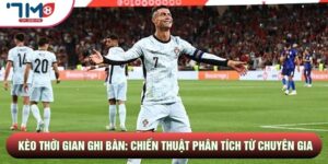 Kèo Thời Gian Ghi Bàn: Chiến Thuật Phân Tích Từ Chuyên Gia