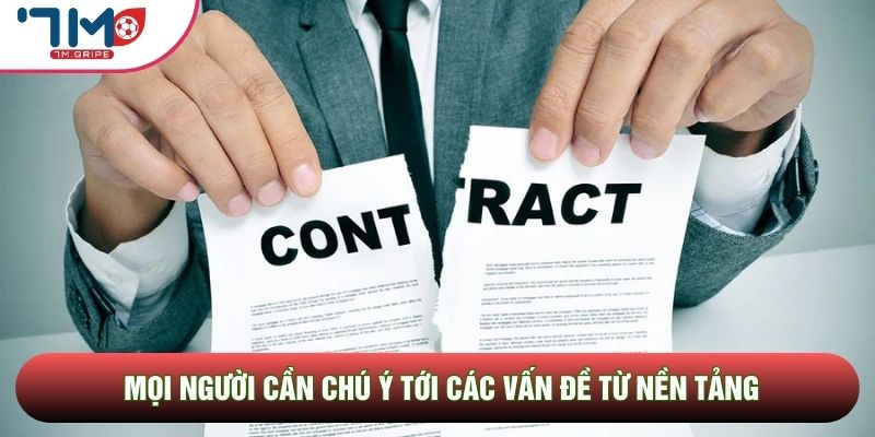 Mọi người cần chú ý tới các vấn đề từ nền tảng