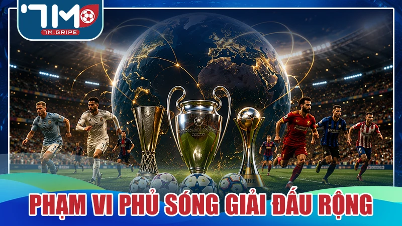 Phạm vi phủ sóng rộng